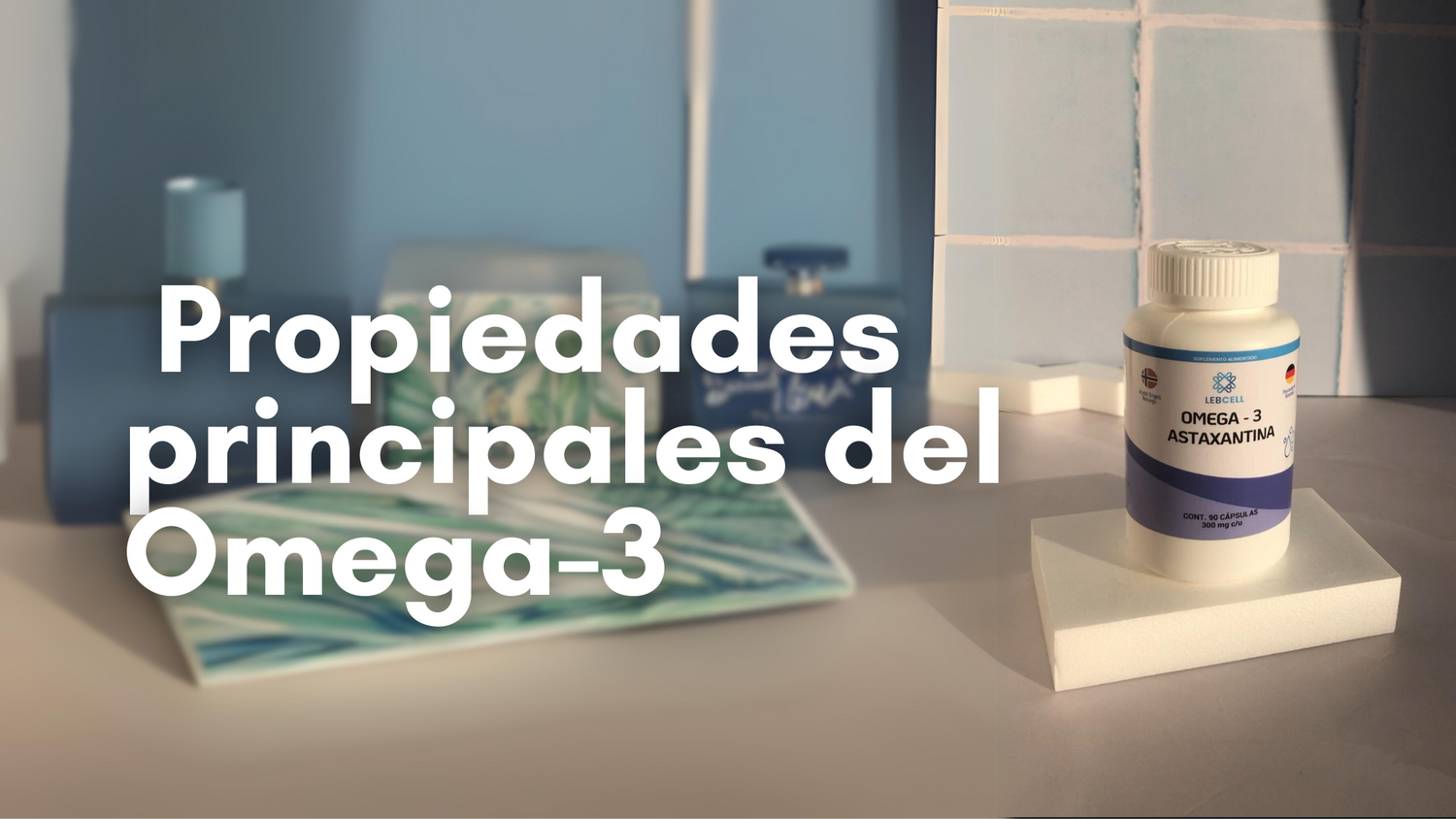 Omega-3 ¿Qué es y cuáles son sus propiedades principales?